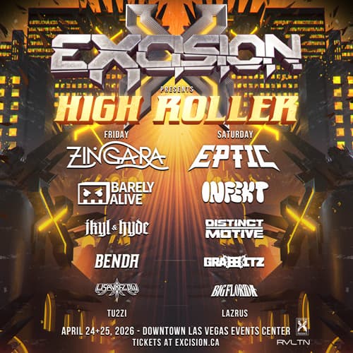 Excision High Roller